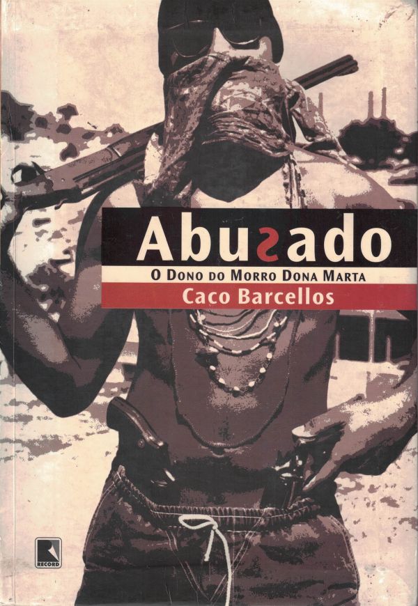 Abusado - O Dono do Morro Dona Maria